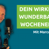Dein wirklich wunderbares Wochenende