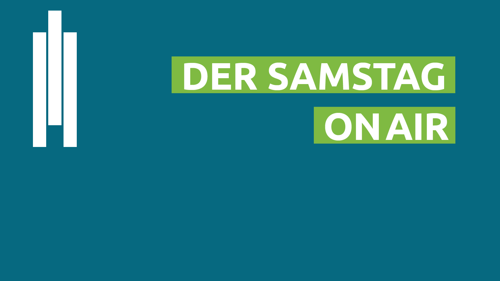 Der Samstag