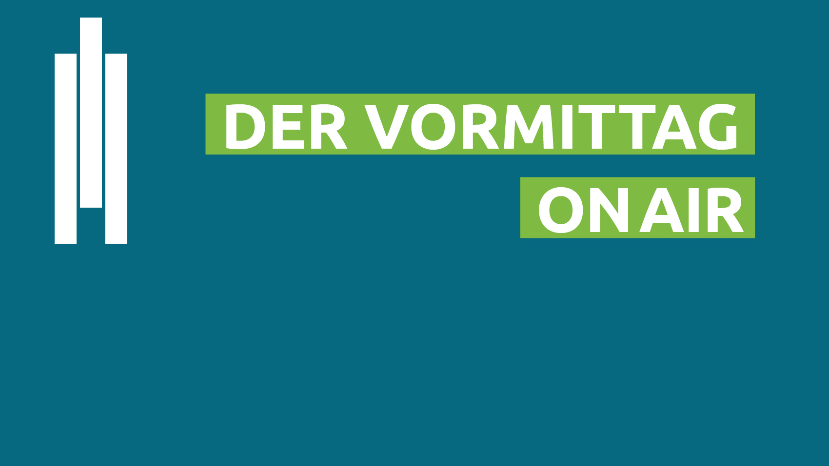 Der Vormittag