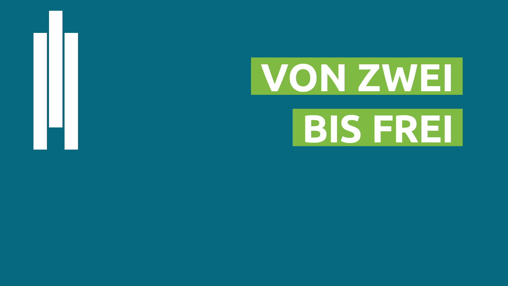 Von zwei bis Frei